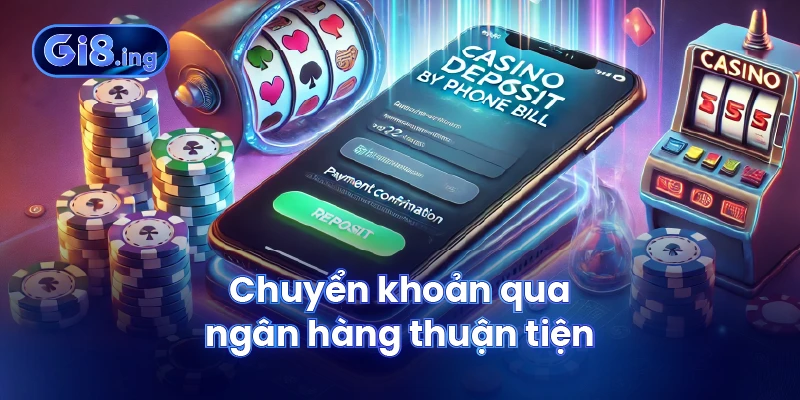 Nạp Tiền GI8 Nhanh Chóng Và Hiệu Quả Qua Nhiều Phương Thức 2 Đăng nhập tài khoản GI8 chuẩn bị nạp tiền